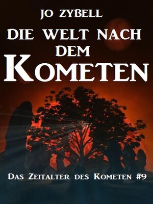 cover image of Die Welt nach dem Kometen